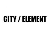 CITY / ELEMENT