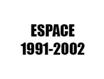 ESPACE (1991-2002)