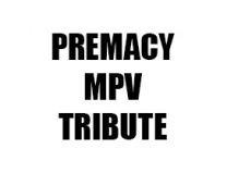 PREMACY / MPV / TRIBUTE