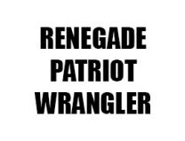 RENEGADE / PATRIOT / WRANGLER